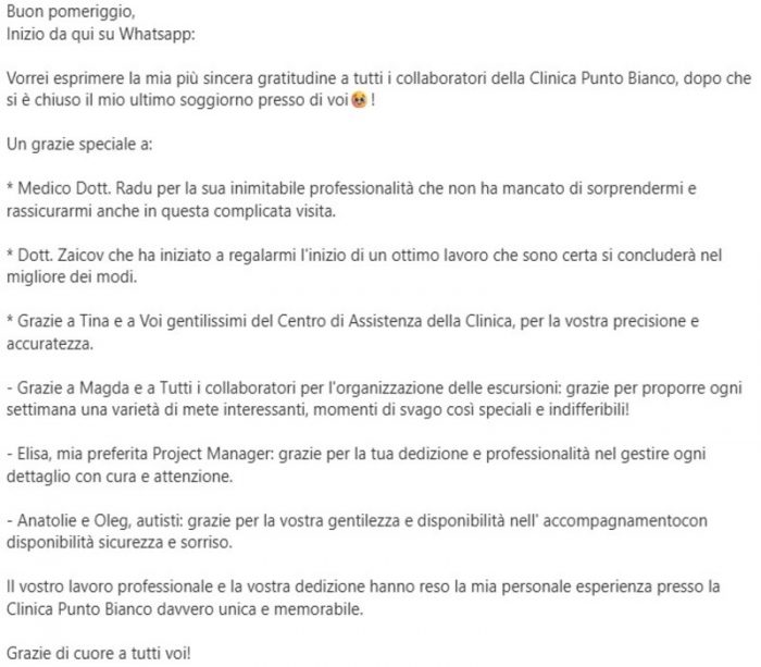 La paziente esprime la sua gratitudine a tutti i collaboratori della clinica